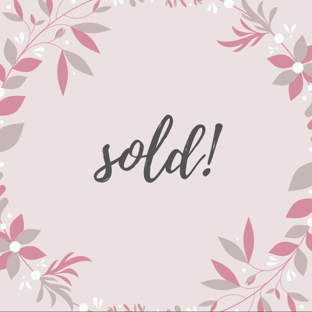 all items below are sold!